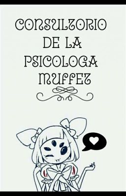 Consultorio De La Psicóloga Muffet®