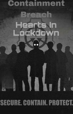 Containment Breach: Hearts In Lockdown (Female Creatures X M! Reader)