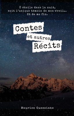 Contes et autres Récits [Recueil]