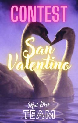 Contest di San Valentino 2022 (CONCLUSO)