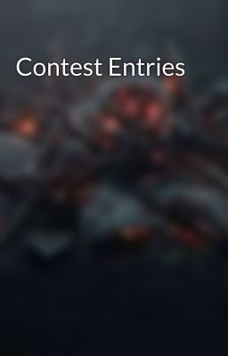 Contest Entries