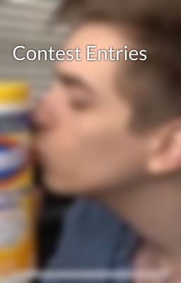 Contest Entries