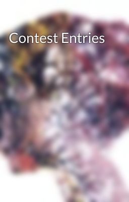 Contest Entries