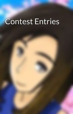 Contest Entries