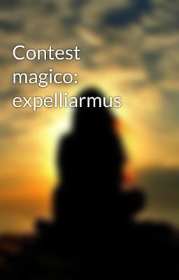 Contest magico: expelliarmus