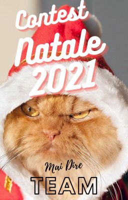 Contest Natale 2021 (CONCLUSO)