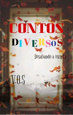 Contos Diversos - Desafiando A Escrita