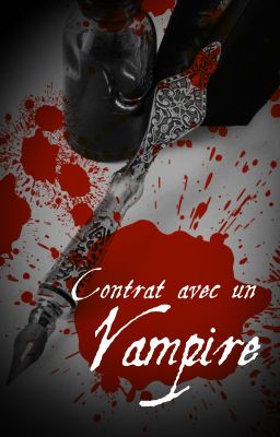 Contrat avec un vampire (En cours de réécriture)