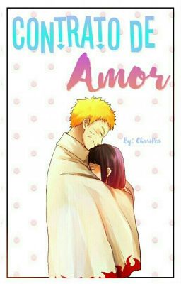 contrato de amor [Editando] #NarutoAwards 