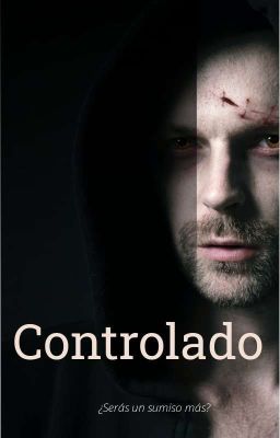 Controlado.