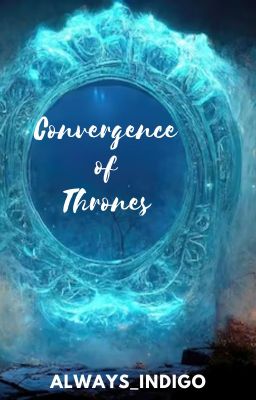 Convergence of Thrones: An Empires SMP AU (UNDER REWRITE)