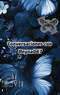 Conversaciones con Reyna067