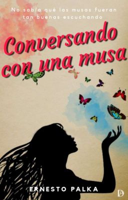 Conversando con una Musa