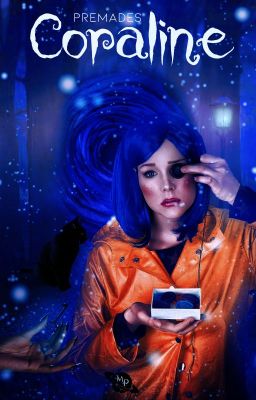 Coraline | Premades