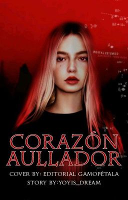 Corazon Aullador [2022]