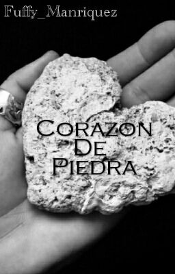 Corazón de Piedra © [Parte Única] 