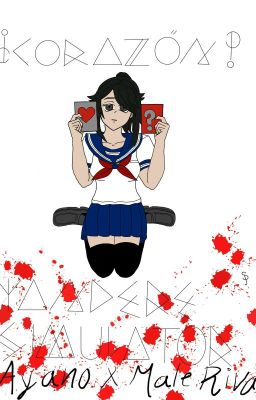 •°¡¿Corazón?!°• [Yandere Simulator] 《Ayano x Male Rivals》