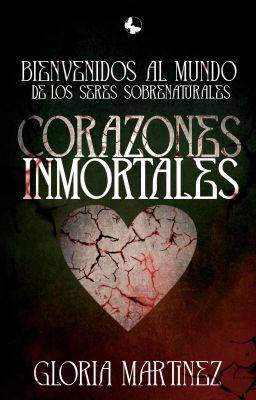 Corazones Inmortales ©