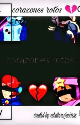 corazones rotos