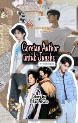 Coretan Author Untuk JunZhe