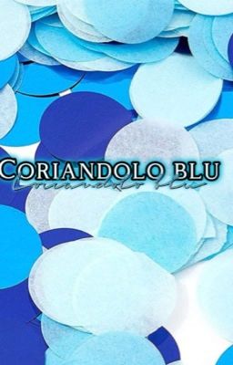 Coriandolo blu