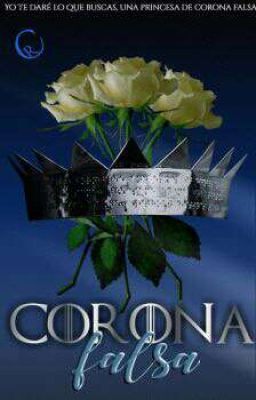 Corona Falsa  #proximamente#