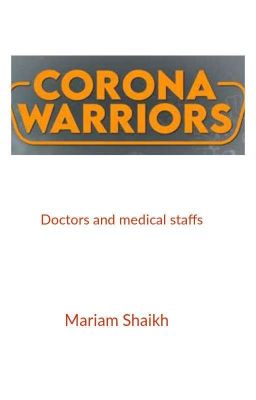 Corona warrior 