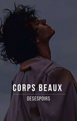 CORPS BEAUX, nouvelle