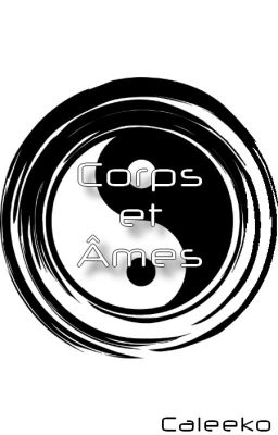 Corps et Âmes