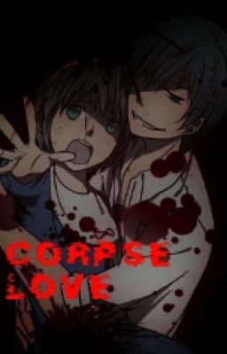 Corpse Love (Corpse Party fan fiction) KizamixYuka