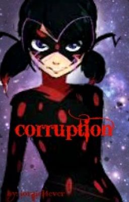 Corruption [why me: part 2]