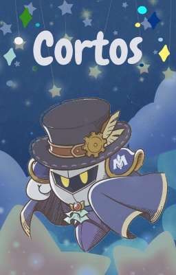 ★~Cortos~★