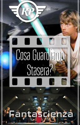 Cosa guardiamo stasera? Enciclopedia Film e Serie Tv - Fantascienza