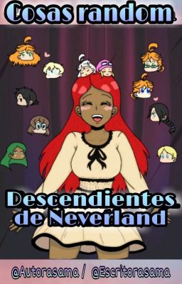 Cosas random: Descendientes de Neverland 