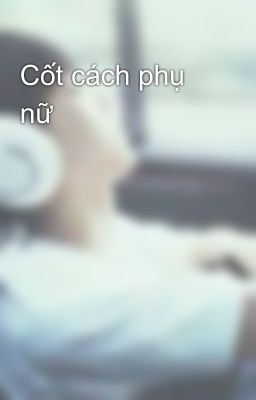 Cốt cách phụ nữ