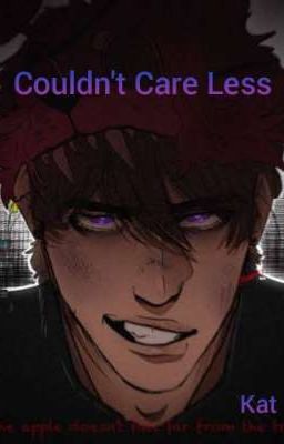 Couldn't Care Less: a Michael Afton Story