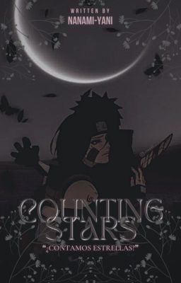 COUNTING STARS; Uchiha Obito. ✓