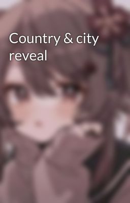 Country & city reveal