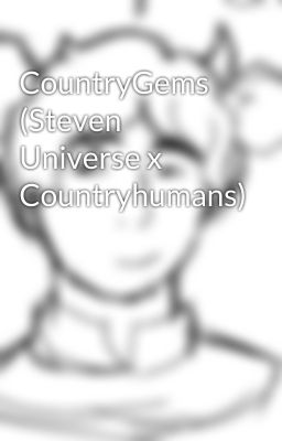 CountryGems (Steven Universe x Countryhumans)