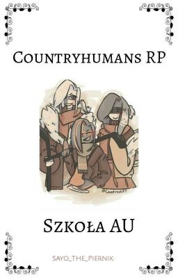 |Countryhumans RP - Szkoła AU|