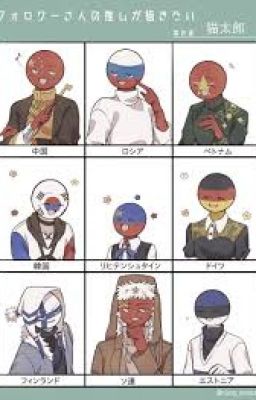 (Countryhumans) Việt Nam tôi đã xuyên không rồi sao?