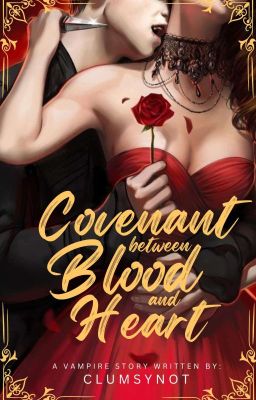 Covenant Between Blood And Heart