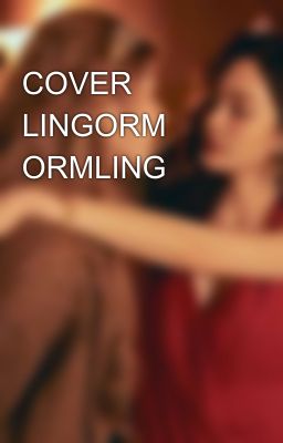 COVER LINGORM ORMLING 🔞