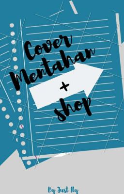 Cover Mentahan + Shop (CLOSED)