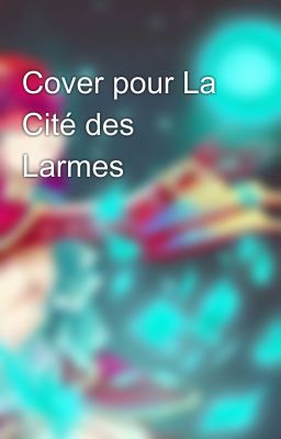 Cover pour La Cité des Larmes