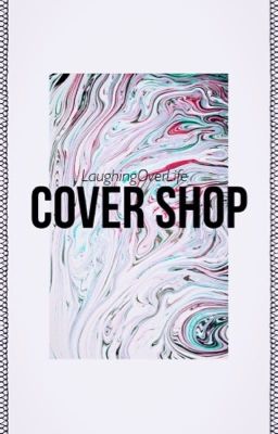 Cover Shop (CLOSED)