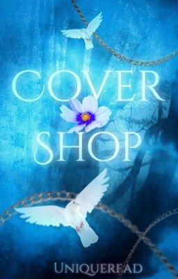 Cover Shop [CLOSED, NEW SHOP OPEN]