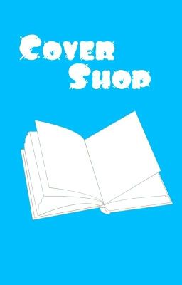 Cover Shop 《Open》