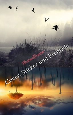 Cover, Sticker & Premade