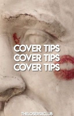 COVER TIPS